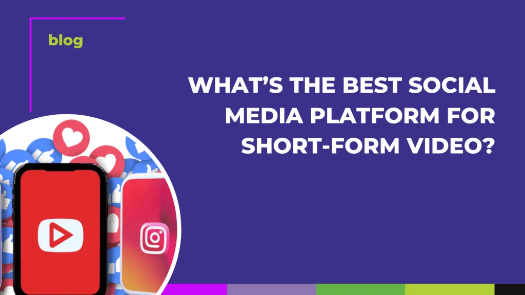 Short-Form Video Strategy for Business